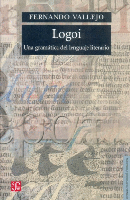 LOGOI UNA GRAMATICA DEL LENGUAJE LITERARIO