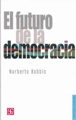 EL FUTURO DE LA DEMOCRACIA