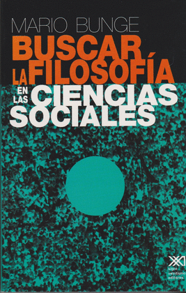 BUSCAR LA FILOSOF�A EN LAS CIENCIAS SOCIALES