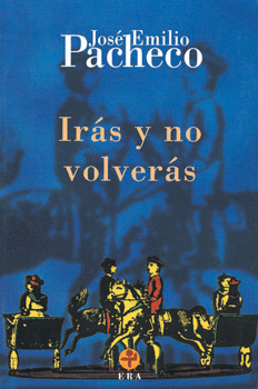 IR�S Y NO VOLVER�S.