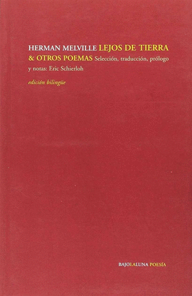 LEJOS DE TIERRA & OTROS POEMAS